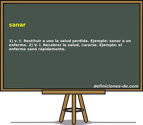 ≫ Sánar Definicion De Sanar