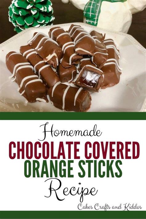 Chocolate Covered Orange Sticks Recipe Cakes Crafts And Kiddos
