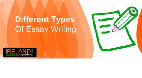 Different Types Of Essay Writing Guidance By Irish Writer