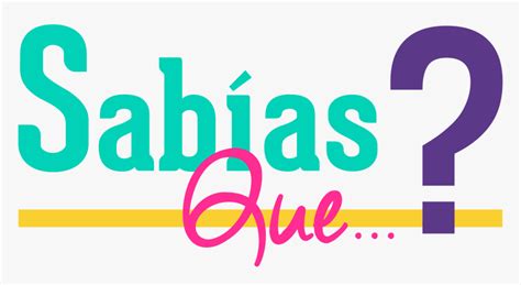 Sabias Que Sabias Que Con Vectores Hd Png Download Kindpng