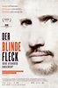 Der blinde Fleck | Film 2013 | Moviepilot