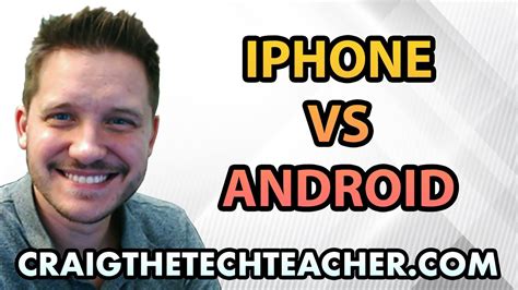 Iphone Vs Android Buying Guide 7 Features Compared Youtube