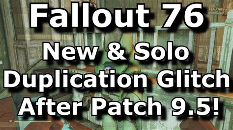 Fallout 76 New Solo Duplication Glitch After Patch 95 Vendor Duping