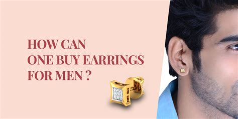 Gold Earrings For Men The Comprehensive Guide To A Guy S Ear Stud