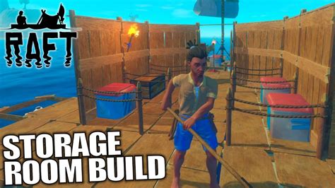 Storage Room Build Raft Lets Play Gameplay E03 Youtube