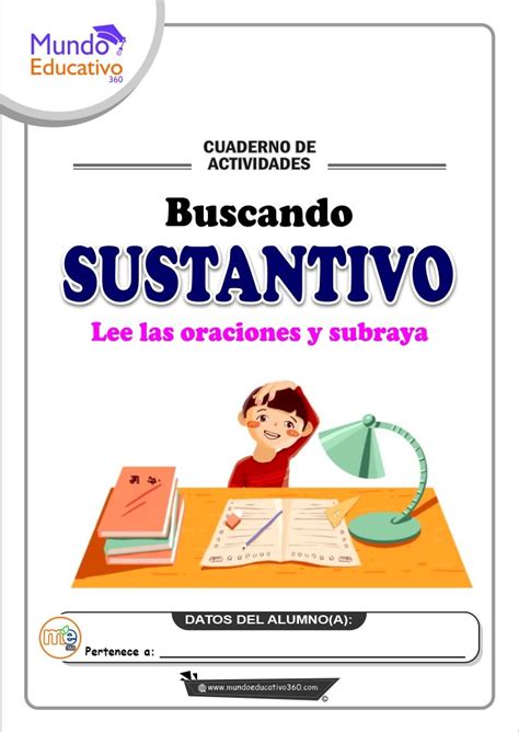 Cuaderno Buscando Sustantivos Cuaderno De Gramática Actividades