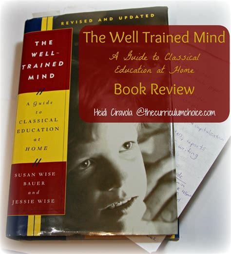 The Well Trained Mind Book Review The Curriculum Choice