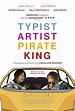 Typist Artist Pirate King — FILM REVIEW