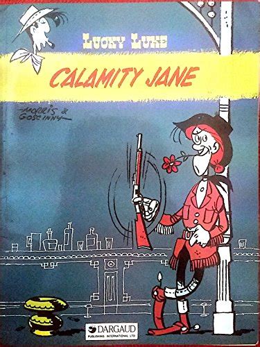 Calamity Jane Lucky Luke R Goscinny Morris 9781905460250 Amazon