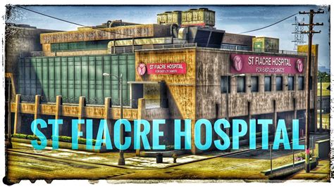 St Fiacre Hospital Gta Youtube