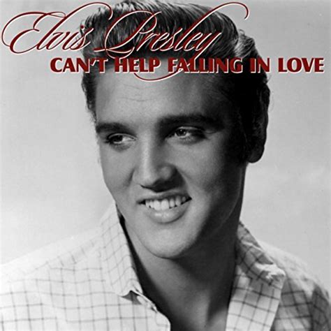 Like a river flows surely to the sea darling, so it goes some things are meant to be. Elvis Presley - Can't Help Falling in Love - Con testo e ...