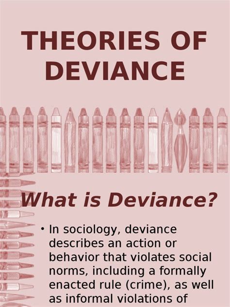Theories Of Deviance Kc Deviance Sociology Sociological Theories