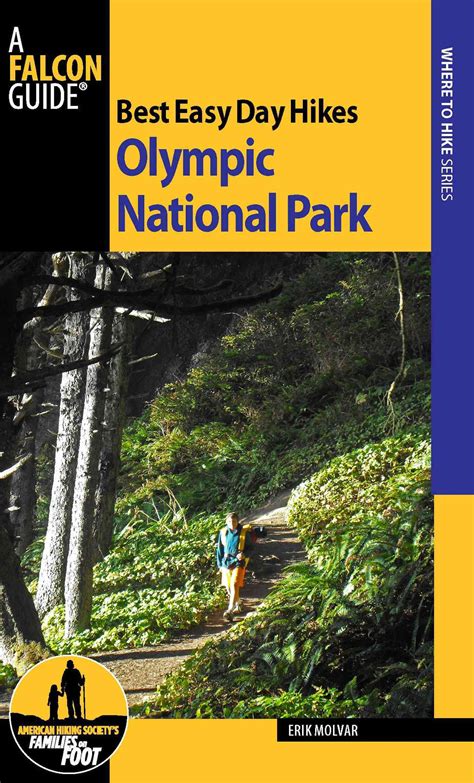 Best Easy Day Hikes Olympic National Park Paperback