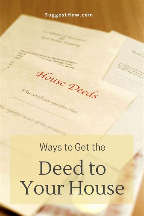 How To Get The Deed To Your House