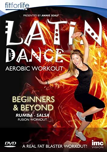 Latin Dance Aerobic Workout Beginners And Beyond Annie Sealy Fit