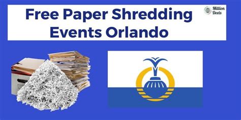 Free Paper Shredding Events Orlando 2023 How To Shred