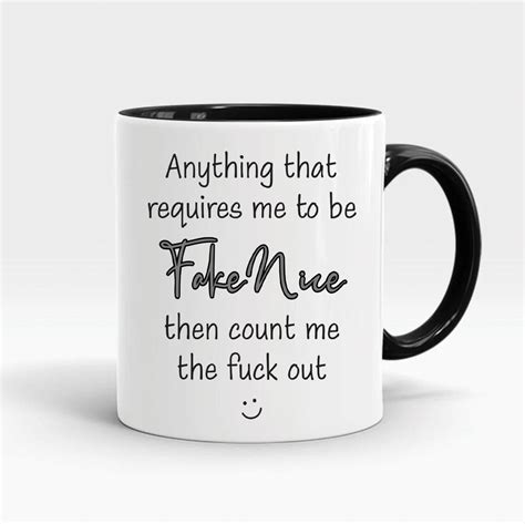 Funny Mugs Novelty Rude Quote Mug Funny Quotes Work Office Etsy