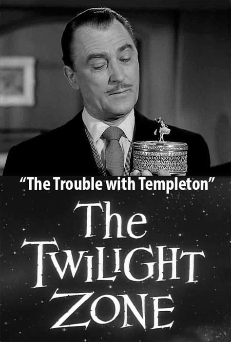 The Twilight Zone The Trouble With Templeton Tv 1960 Filmaffinity