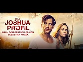 Das Joshua-Profil | Nach dem Bestseller von Sebastian Fitzek ...