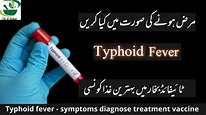 typhoid fever symptoms in urdu | typhoid me kya khana chahiye | typhoid ...