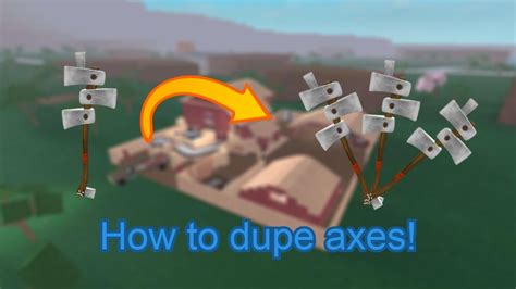 Still Works How To Dupe Axes In Lumber Tycoon 2 No Exploit Or