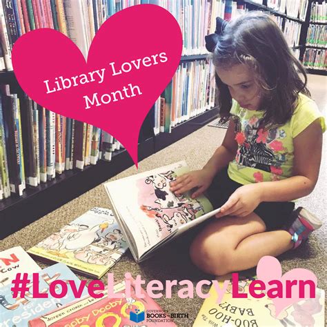 February Is Libraryloversmonth Governors Early Literacy Foundation