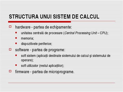 Arhitectura Sistemelor De Calcul Sistem De Calcul Definitie