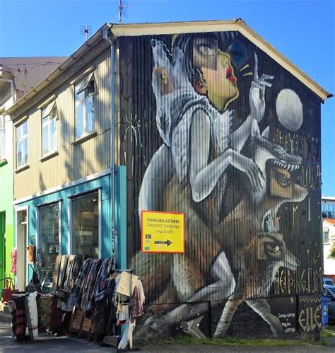 Iceland Reykjavik Street Art Street Art Art Street Artists