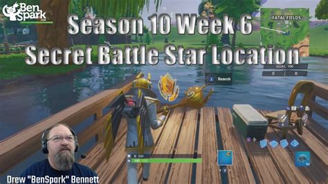 Fortnite Week 6 Secret Battle Star Location Guide Season 10 The