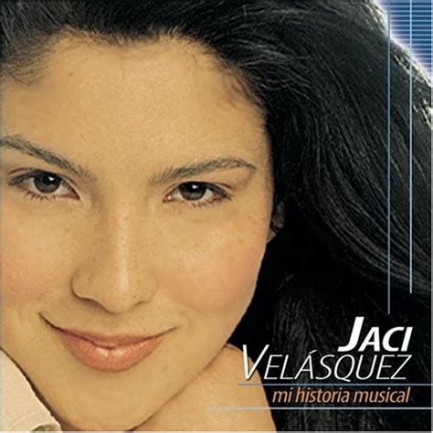 Mi Historia Musical Jaci Velasquez Songs Reviews Credits Allmusic