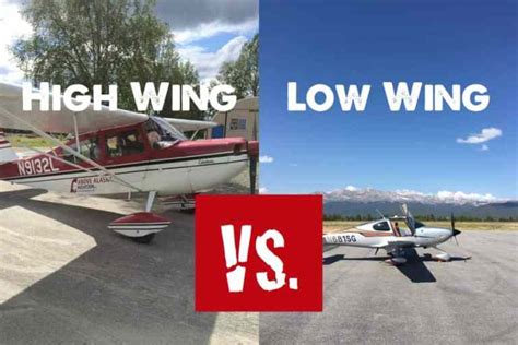 High Wing Vs Low Wing Aircraft Pros Cons And Key Differences