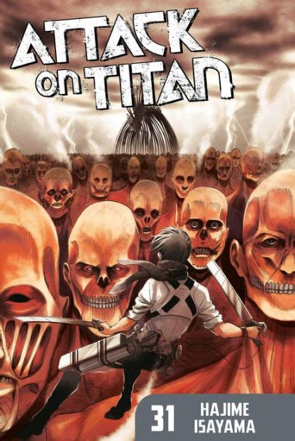 Attack On Titan Volume 31 By Hajime Isayama Paperback Barnes And Noble