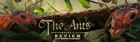 The Ants Underground Kingdom Review Is It Worth Playing