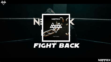 Neffex Fight Back Copyright Free Youtube