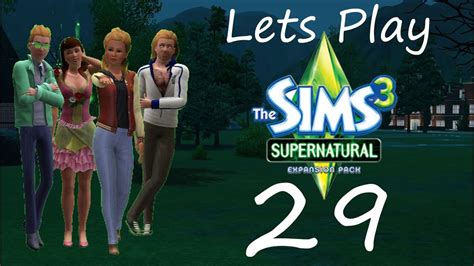 Lets Play The Sims 3 Supernatural Part 29 Youtube
