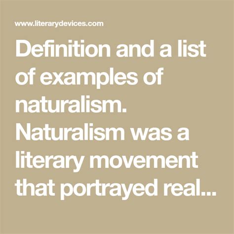 Definition And A List Of Examples Of Naturalism Naturalism Was A