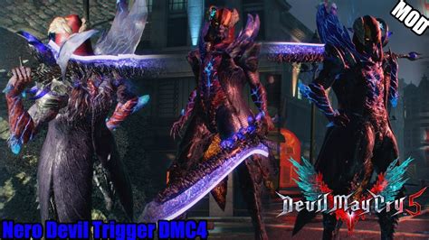 Devil May Cry 5 Nero Devil Trigger Dmc4 Mod Youtube
