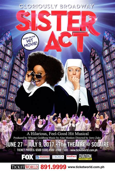 Sister Act The Musical 6 Reasons To Go Watch It Now When In Manila