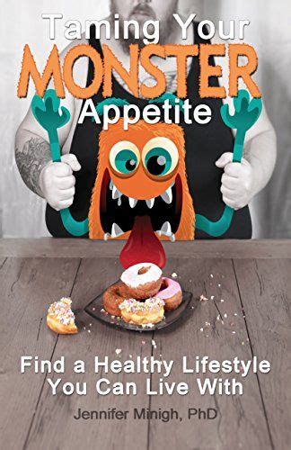 Book Review Of Taming Your Monster Appetite You Monster Appetite