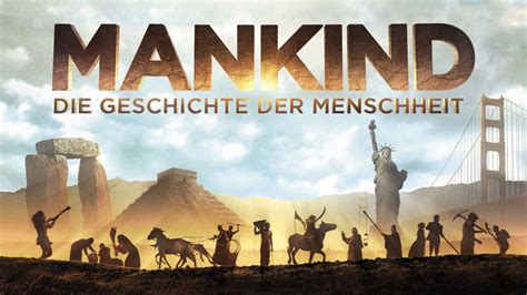 Mankind - Die Geschichte der Menschheit Trailer [HD ...