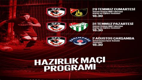 Gaziantep FKnın hazırlık maçı programı belli oldu Olay Medya