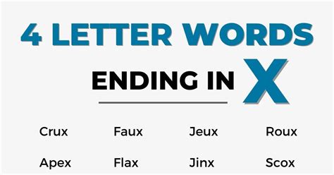 31 Unique 4 Letter Words Ending In X In English 7esl