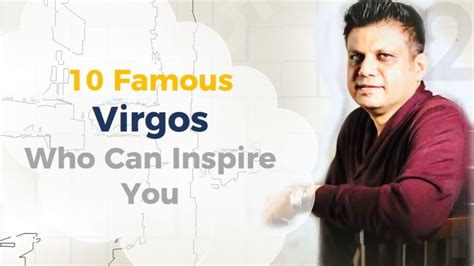 Virgo Horoscope Famous Virgo Celebrities In The World