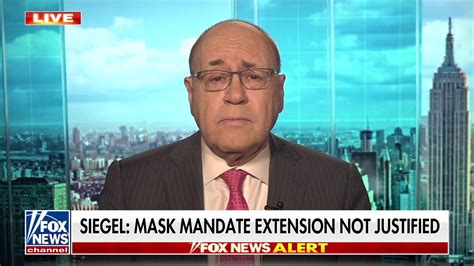 Dr Marc Siegel On Cdc Mask Extension ‘inconsistency Is The Problem