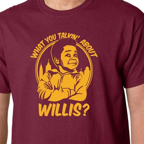What You Talkin About Willis T Shirt Gary Coleman Different Etsy