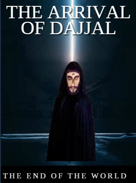 The Arrival Of Dajjal