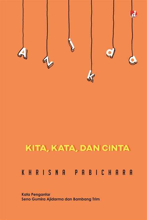Kita, Kata, dan Cinta by Khrisna Pabichara | Goodreads