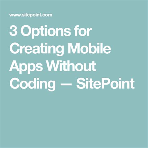 Check spelling or type a new query. 3 Options for Creating Mobile Apps Without Coding (With ...