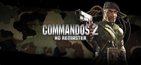 Commandos 2 Hd Remaster Steam Review Impulse Gamer