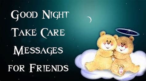 Good Night Take Care Messages For Friends
